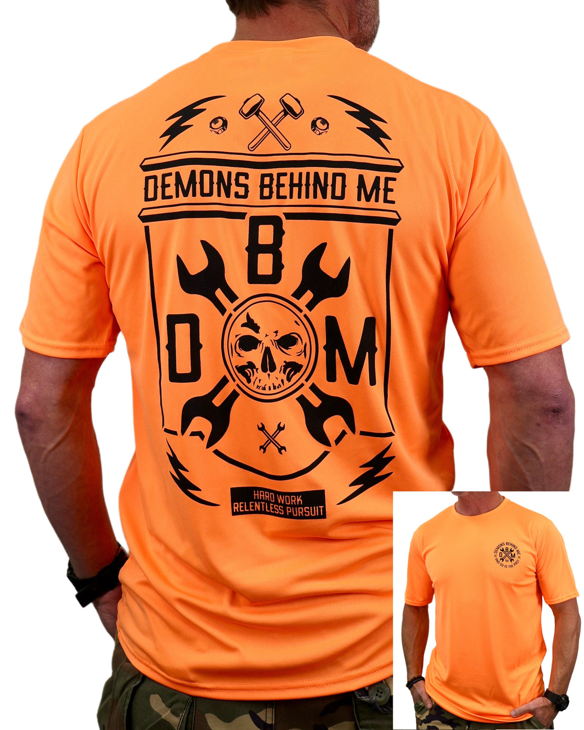 Demons Behind Me Hard Work / Relentless Pursuit UPF 50 Performance T-Shirt